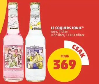 PENNY LE COQUERS TONIC rose, indian 0,33 liter ajánlat