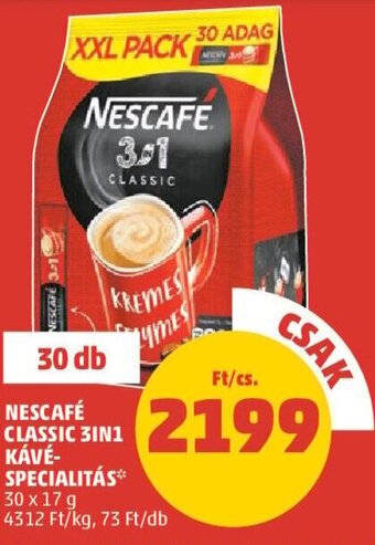 PENNY NESCAFÉ CLASSIC 3IN1 KÁVÉ-SPECIALITÁS, 30 x 17 g ajánlat