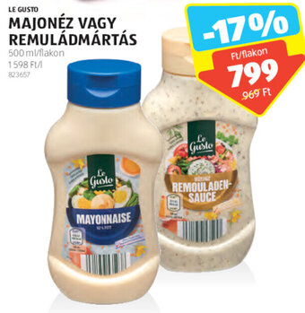 ALDI LE GUSTO MAJONÉZ VAGY REMULÁDMÁRTÁS 500 ml ajánlat