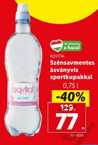 Lidl AQVITAL Szénsavmentes ásványvíz sportkupakkal 0,75 l ajánlat