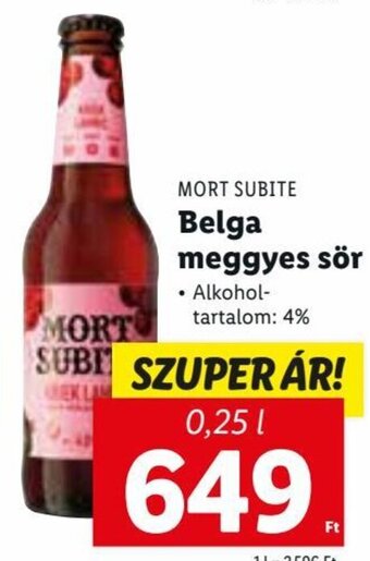Lidl MORT SUBITE Belga meggyes sör 0,25 l ajánlat