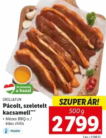 Lidl GRILL&FUN Pácolt, szeletelt kacsamell 500 g ajánlat