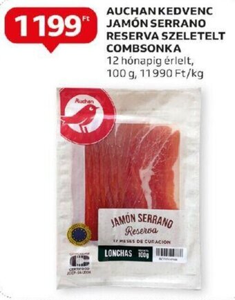 Auchan AUCHAN KEDVENC JAMÓN SERRANO RESERVA SZELETELT COMBSONKA 100 g ajánlat
