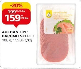 Auchan AUCHAN TIPP BAROMFI SZELET 100 g ajánlat