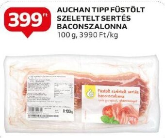 Auchan AUCHAN TIPP FÜSTÖLT SZELETELT SERTÉS BACONSZALONNA 100 g ajánlat