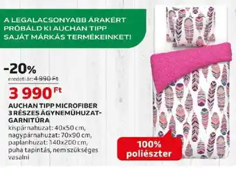 Auchan AUCHAN TIPP MICROFIBER 3 RÉSZES ÁGYNEMŰHUZAT-GARNITÚRA 1 db ajánlat