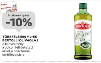 Auchan TÖBBFÉLE 500 ML-ES BERTOLLI OLÍVAOLAJ ajánlat