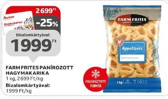 Auchan FARM FRITES PANÍROZOTT HAGYMAKARIKA 1 kg ajánlat