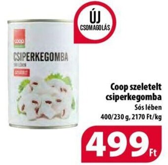 Coop Coop szeletelt csiperkegomba, 400/230g ajánlat