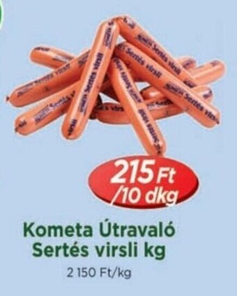 Real Kometa Útravaló Sertés virsli 10 dkg ajánlat