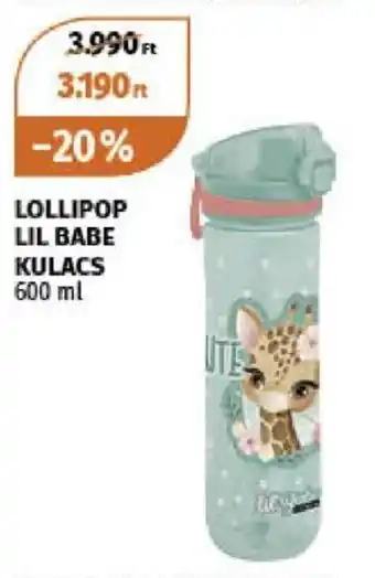 LOLLIPOP LIL BABE KULACS 600 ml 1 db