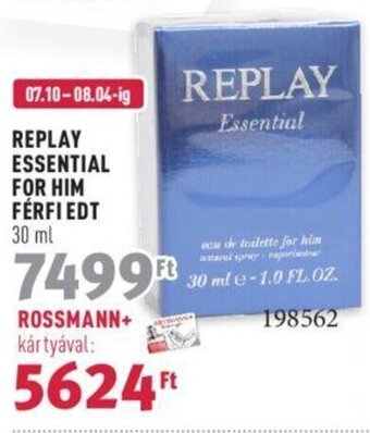Rossmann REPLAY ESSENTIAL FOR HIM FÉRFI EDT 30 ml ajánlat