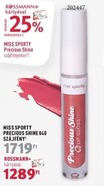 MISS SPORTY PRECIOUS SHINE 040 SZÁJFÉNY 1 db