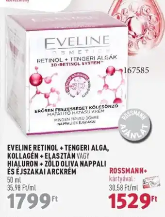 Rossmann EVELINE RETINOL + TENGERI ALGA, KOLLAGÉN stb. 50 ml ajánlat