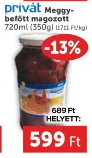 Privát Meggy- befőtt magozott 720 ml