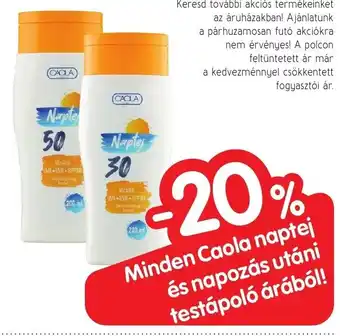 Minden Caola naptej és napozás utáni árából!