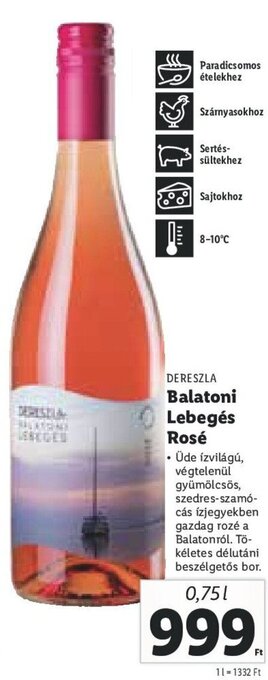 Lidl DERESZLA Balatoni Lebegés Rosé 0,75 l ajánlat