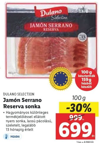 Lidl DULANO SELECTION Jamón Serrano Reserva sonka 100 g ajánlat