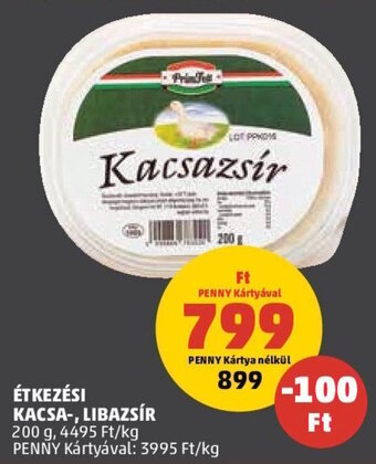 PENNY ÉTKEZÉSI KACSA-, LIBAZSÍR 200 g ajánlat