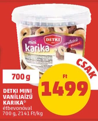 PENNY DETKI MINI VANÍLIAÍZŰ KARIKA 700 g ajánlat