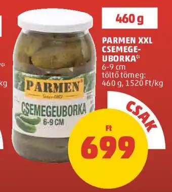 PENNY PARMEN XXL CSEMEGE-UBORKA 460 g ajánlat