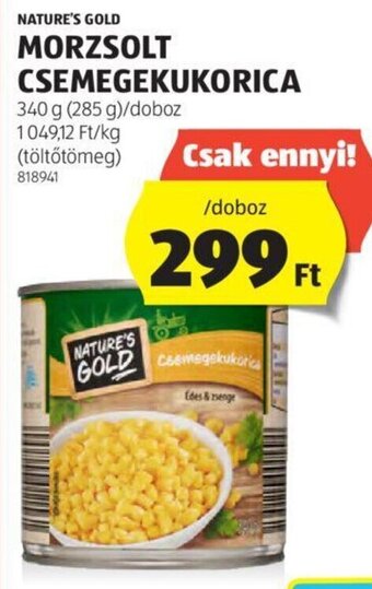 ALDI NATURE'S GOLD MORZSOLT CSEMEGEKUKORICA 340 g ajánlat