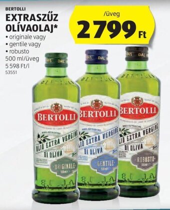 ALDI BERTOLLI EXTRASZŰZ OLÍVAOLAJ 500 ml ajánlat