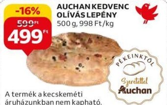 Auchan AUCHAN KEDVENC OLÍVÁS LEPÉNY 500g ajánlat