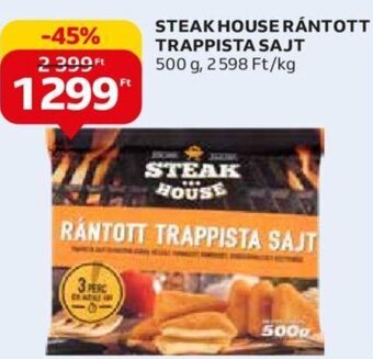 Auchan STEAK HOUSE RÁNTOTT TRAPPISTA SAJT 500 g ajánlat