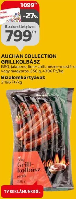 Auchan AUCHAN COLLECTION GRILLKOLBÁSZ, 250g ajánlat