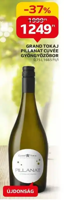 Auchan GRAND TOKAJ PILLANAT CUVÉE GYÖNGYÖZŐBOR 0,75 l ajánlat