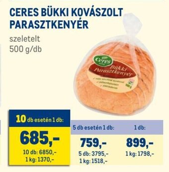 Metro CERES BÜKKI KOVÁSZOLT PARASZTKENYÉR 500 g ajánlat