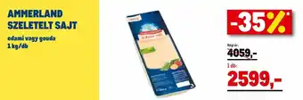 Metro AMMERLAND SZELETELT SAJT edami vagy gouda 1kg/db, 1db ajánlat