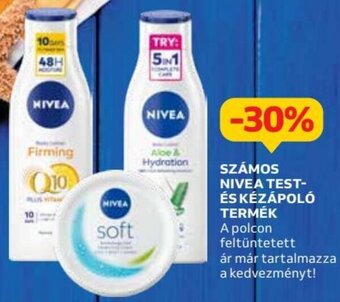Auchan SZÁMOS NIVEA TEST-ÉS KÉZÁPOLÓ TERMÉK ajánlat