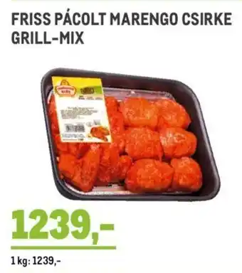 Metro FRISS PÁCOLT MARENGO CSIRKE GRILL-MIX 1 kg ajánlat