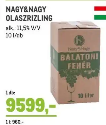Metro NAGY&NAGY OLASZRIZLING 10 l ajánlat