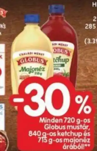 Minden 720 g-os Globus mustár, 840 g-os ketchup stb.