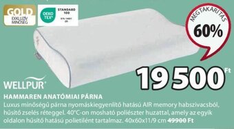 JYSK WELLPUR HAMMAREN ANATÓMIAI PÁRNA 1 db ajánlat