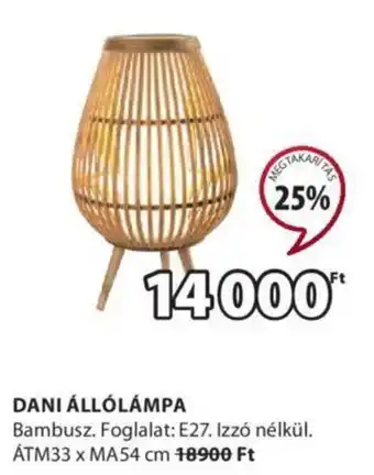 JYSK DANI ÁLLÓLÁMPA 1 db ajánlat