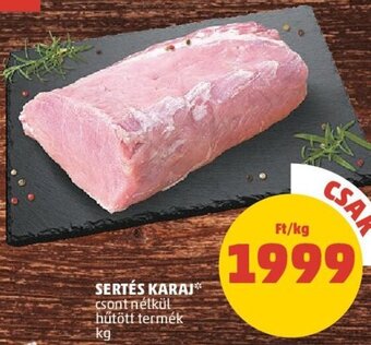 PENNY SERTÉS KARAJ 1 kg ajánlat