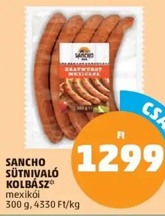 PENNY SANCHO SÜTNIVALÓ KOLBÁSZ 300 g ajánlat