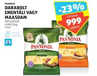 ALDI PANNÓNIA, DARABOLT EMENTÁLI VAGY MAASDAM 200 g/darab ajánlat