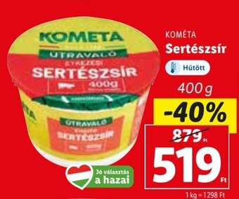 Lidl KOMÉTA Sertészsír 400 g ajánlat