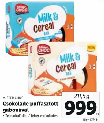 Lidl MISTER CHOC Csokoládé puffasztott gabonával 211,5 g ajánlat