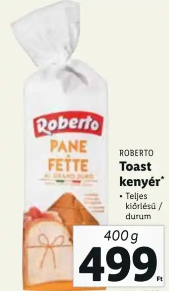Lidl ROBERTO Toast kenyér 400 g ajánlat