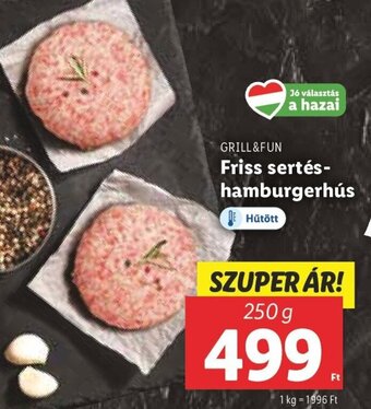 Lidl GRILL &FUN Friss sertés- hamburgerhús 250 g ajánlat