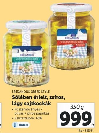 Lidl ERIDANOUS GREEK STYLE Sólében érlelt, zsíros, lágy sajtkockák 350 g ajánlat