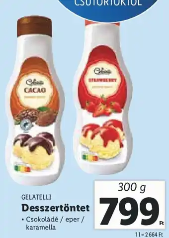 Lidl GELATELLI Desszertöntet 300 g ajánlat