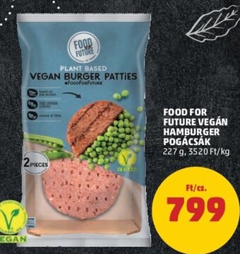 PENNY FOOD FOR FUTURE VEGÁN HAMBURGER POGÁCSÁK 227 g ajánlat