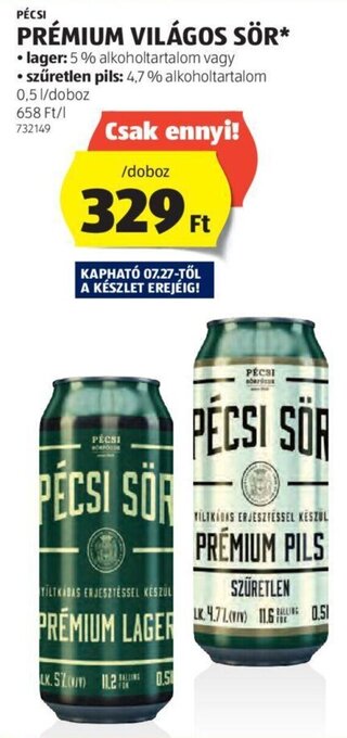 ALDI PÉCSI PRÉMIUM VILÁGOS SÖR 0,5 l ajánlat